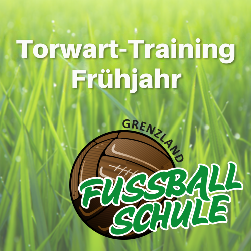 Torwart-Training Frühjahrs-Block 2026 (ab 10 Trainingseinheiten) -  Verschiedene Standorte